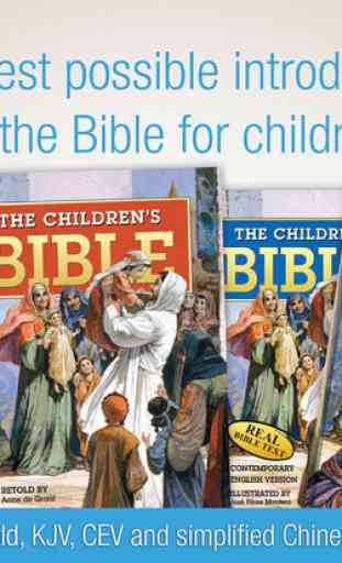 Children Bible Premium – The illustrated retold, KJV, CEV and simplified Chinese Bibles 4