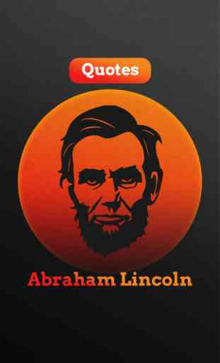 Abraham Lincoln Biography, Quotes & Saying 1