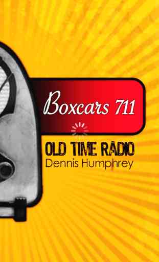 Boxcars711- Old Time Radio App 1