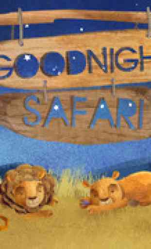 Goodnight Safari 1