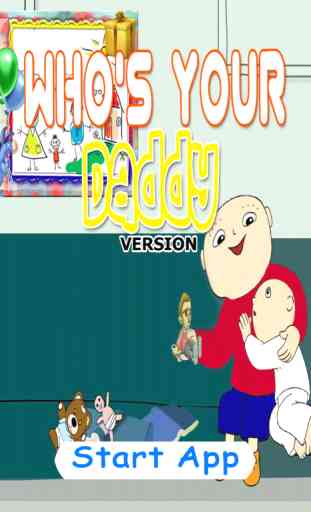 Great App for Who is Your Daddy version 4