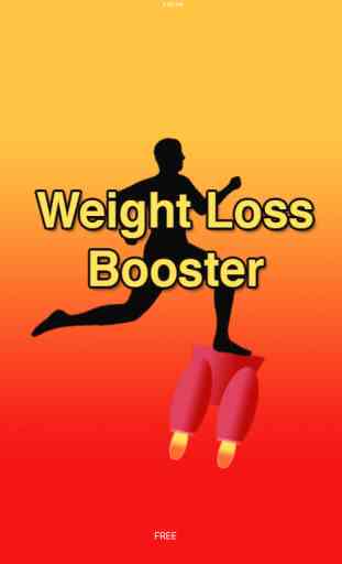 Weight Loss Booster: Free 3