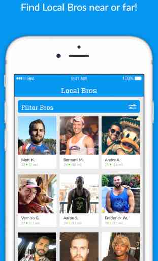 Bro: Social Networking and Bromance for Men 1