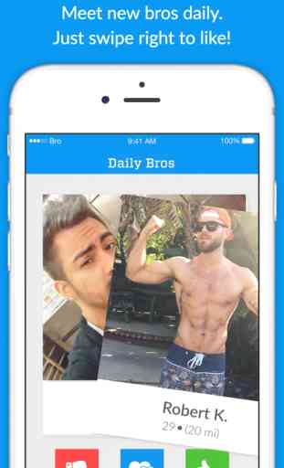 Bro: Social Networking and Bromance for Men 2