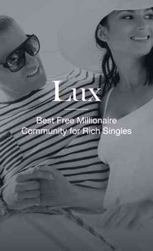 Lux: Free Millionaire Dating Community for Seeking Rich Men and Beautiful People 1