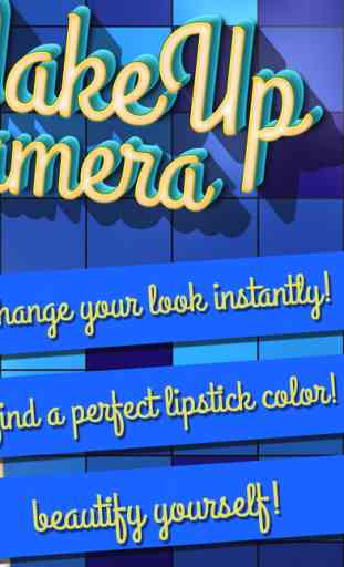 MakeUp Camera! - Best Virtual Beauty MakeOver Salon to Get LipStick and Eye Shadow for Free 2