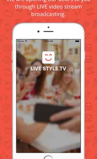 Live Style.TV: Video live stream social networking 1