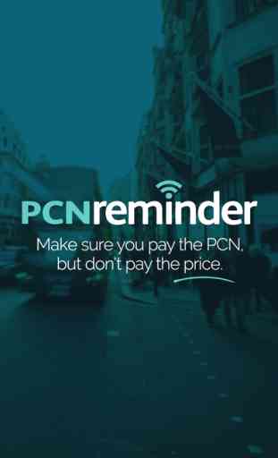 PCN Reminder 1