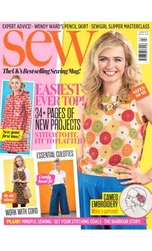 Sew Magazine – your complete guide to sewing, stitching and embroidery 1