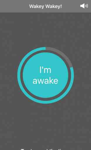 Wakey Wakey - App That Keeps You Awake 1
