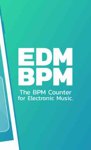 EDM BPM - Tempo Counter for Electronic Dance Music 2