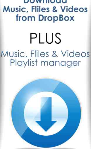 Music & Video manager plus playlist creator for Dropbox 1