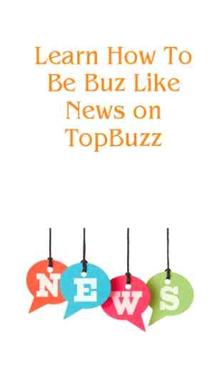 Guide Topbuzz Breaking News 1