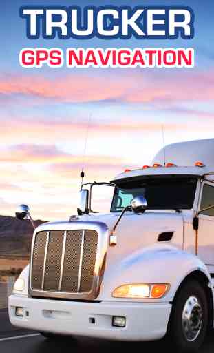 Truck Driver - GPS for Semi Trailer, Tow, Dump Trucks Driving 1