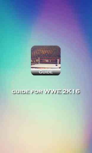 Guide for WWE 2K16 - Best Strategy, Tricks & Tips 4