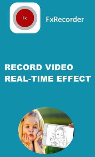 FxRecorder - Record Video Real-time effects 1