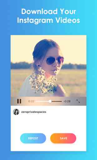 RapidSave for Instagram -Download & Repost your own Video & Photo for Free 4