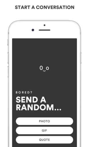 Rando — Send a random… 1