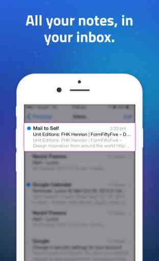 Mail to Self • Send notes to your email in one tap 2