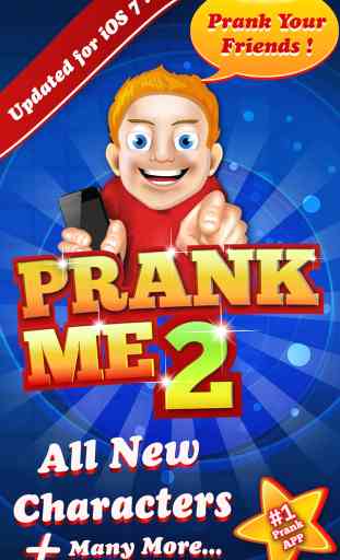 PRANK ME! 2 - Funny Free Practical Joke Fake A Call & Trick Your Friends App for iPhone, iPod Touch & iPad 1