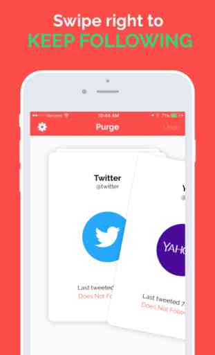 Purge - Delete and manage the people you follow 2