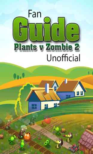 Fan Guide for Plants Vs Zombies 2 1