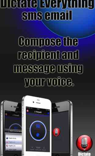Dictate Everything SMS - EMAIL ( vocal dictation ) 2