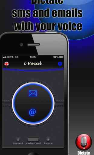 Dictate Everything SMS - EMAIL ( vocal dictation ) 3
