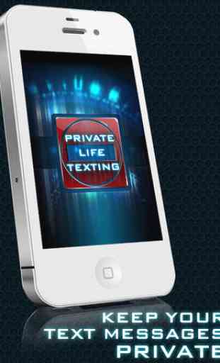 Private Life Texting - Send secret SMS messages 4