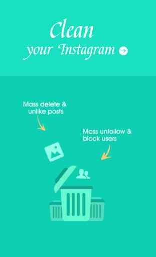 Instagram Cleaner - Mass Delete & Unfollow 4