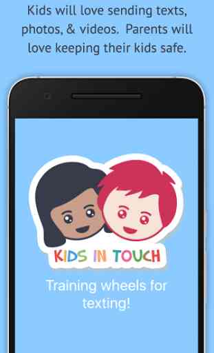 Kids In Touch Texting for Kids 1