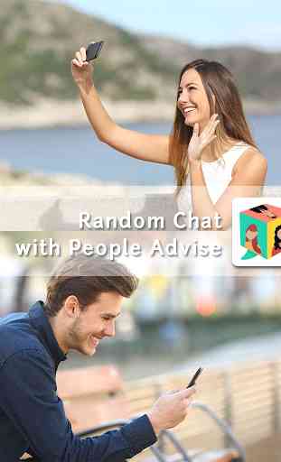 Random Chat with People Advise 1