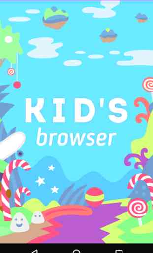 Safe Internet Browser for Kids 1