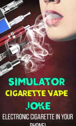 Simulator Cigarette Vape Joke 4