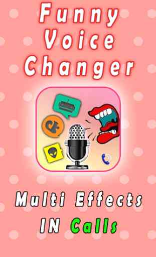 voice changer in call 1