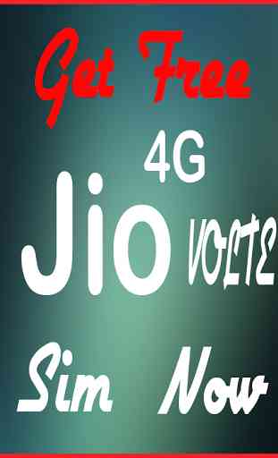 Get Jio 4G VoLTE Sim 1