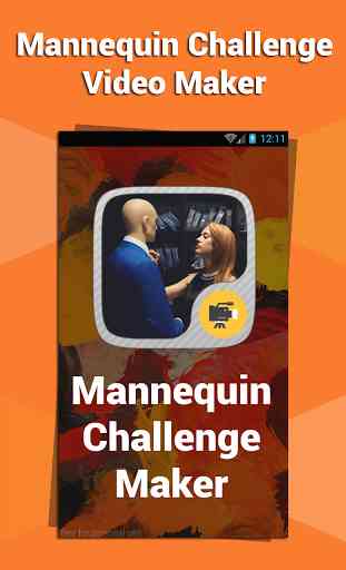 Mannequin Challenge Creator 1