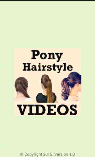 PONY Hairstyles Step VIDEOs 1