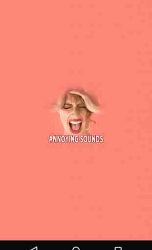 Annoying Sounds 1