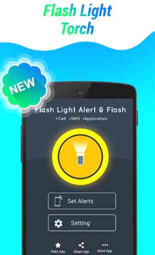 Flashlight Alert on Call / SMS 2