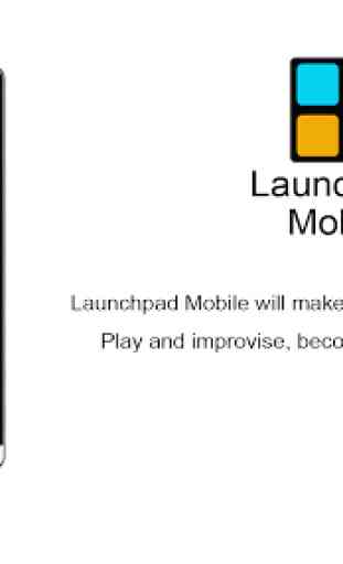 Launchpad Mobile 1