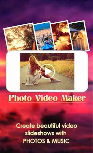 Photo Video Maker 1