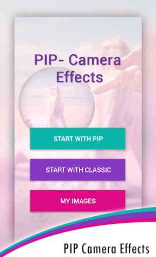 PIP Camera Effects 1
