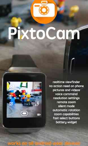 PixtoCam for Android Wear 1