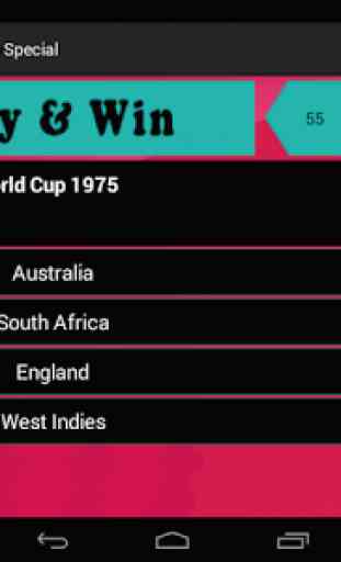 Cricket World Cup : Play & Win 4