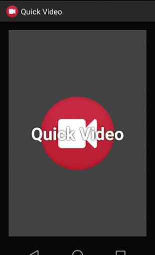 Quick Video Recorder 1