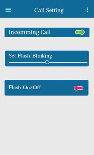 Automatic Flash On Call & SMS 3