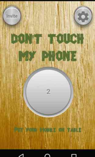 Don't Touch My Phone 2