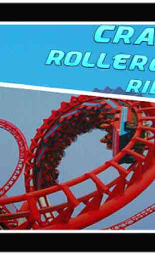 Crazy Roller Coaster Riding 3d 1