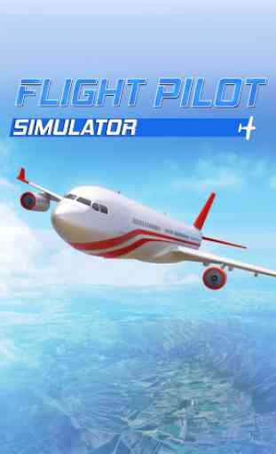 Flight Pilot Simulator 3D Free 1